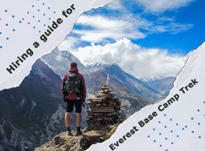 hiring a guide for Everest Base Camp Trek