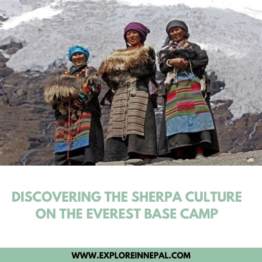 Discovering The Sherpa Culture on the Everest Base Camp Trek