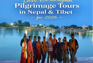 Best Himalayan Pilgrimage Tours in Nepal Tibet for 2026